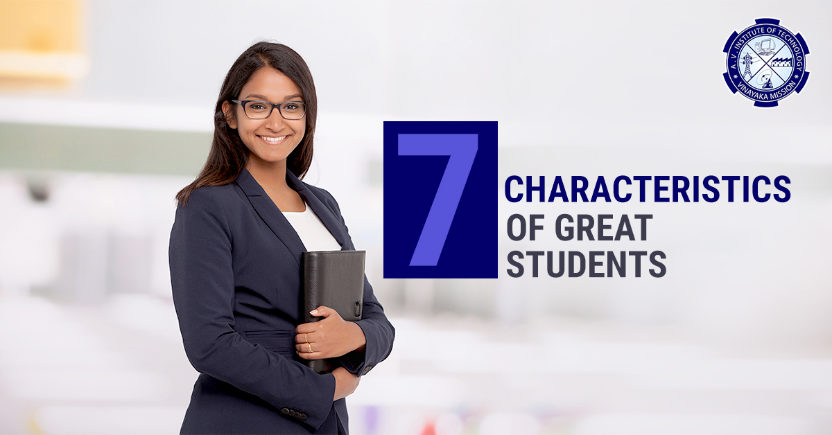 7 Characteristics of Great Students
